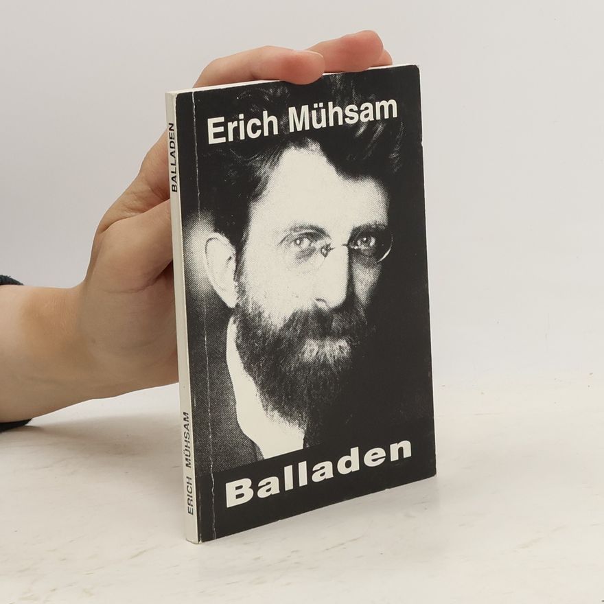 Erich Mühsam Balladen