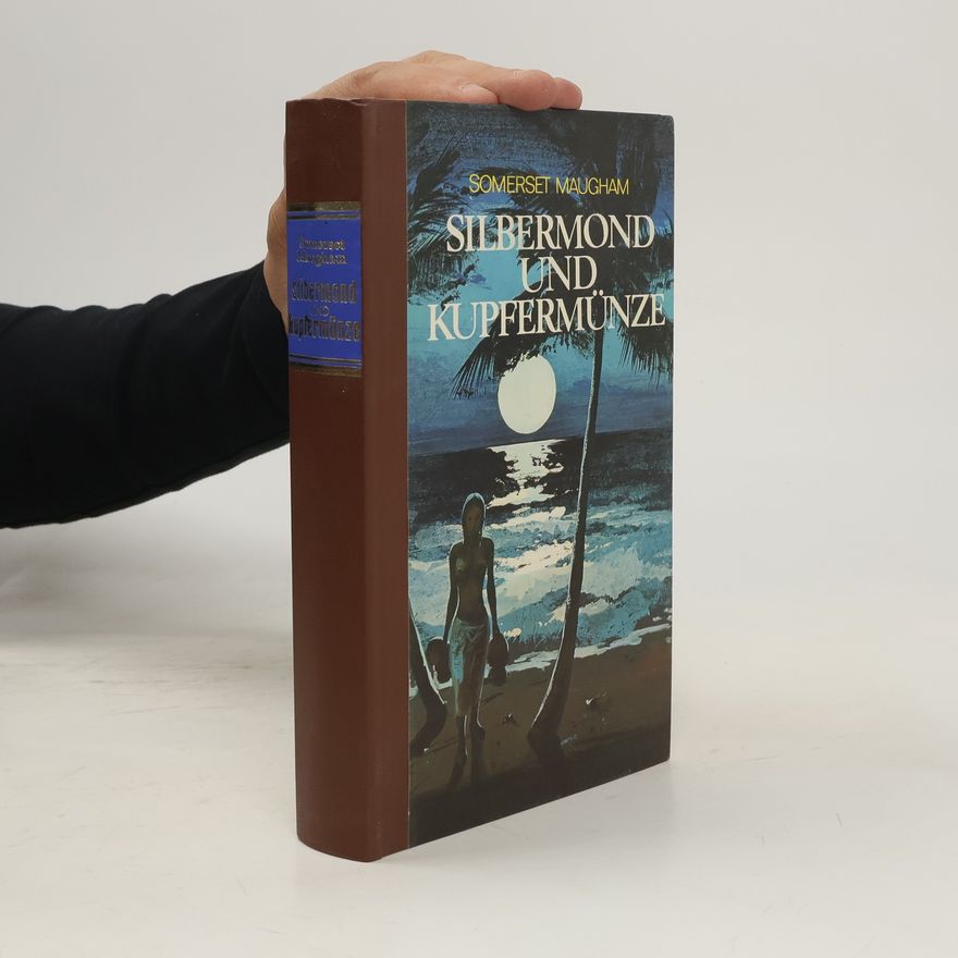 William Somerset Maugham Silbermond Und Kupfermünze