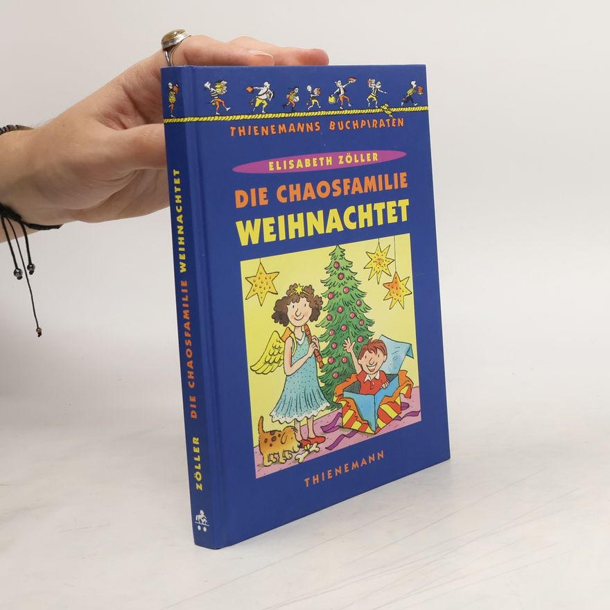 Elisabeth Zöller Die Chaosfamilie weihnachtet