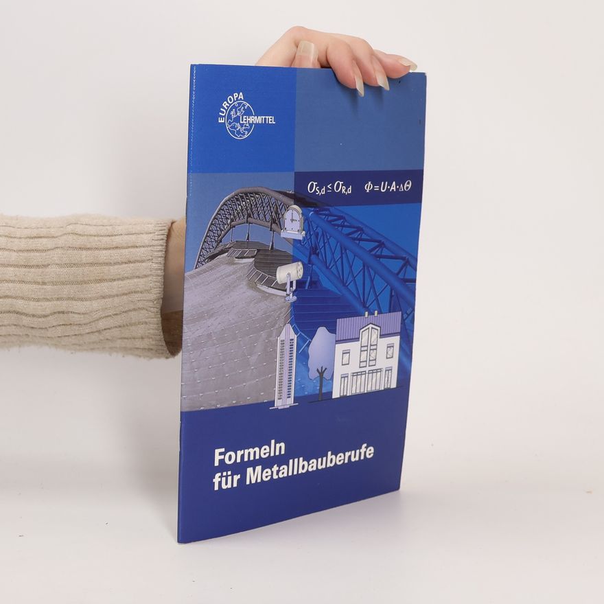 Autorenkollektiv Formeln für Metallbauberufe