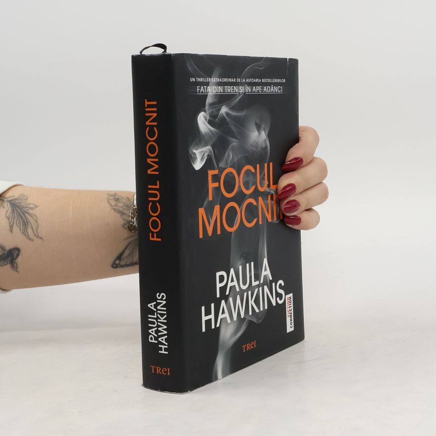 Paula Hawkinsová Focul mocnit
