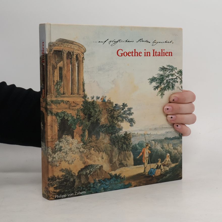 Jörn Göres Goethe in Italien