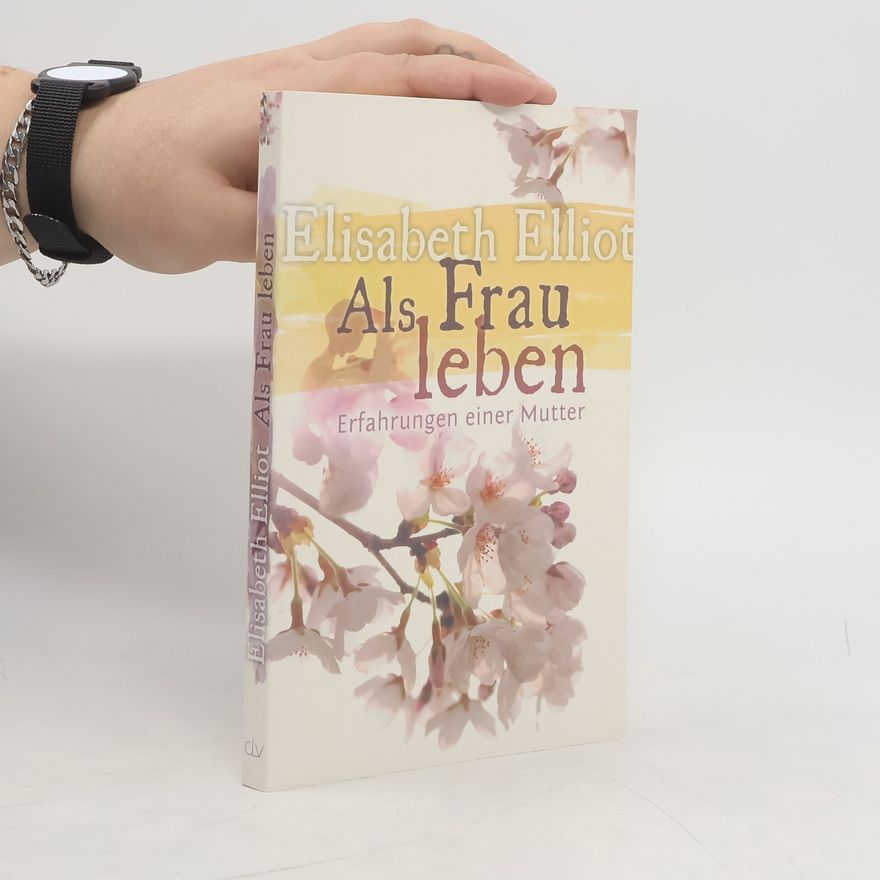 Elisabeht Elliot Als Frau leben