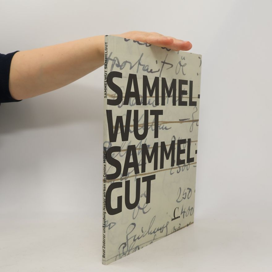Autorenkollektiv Sammelwut Sammelgut