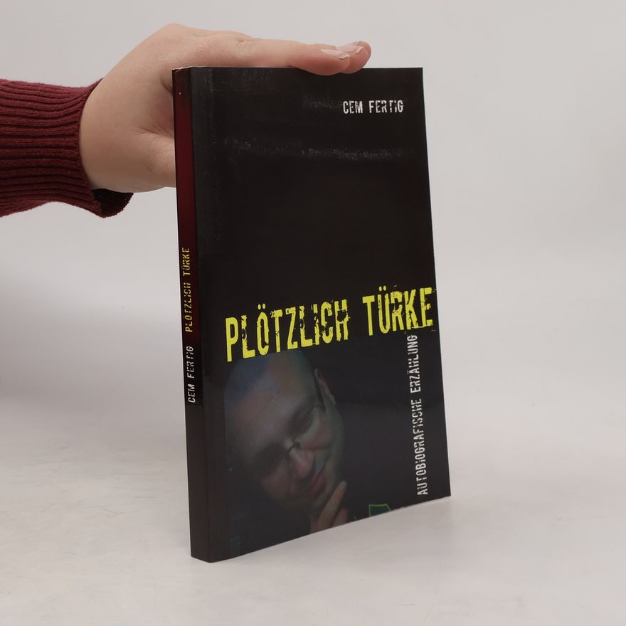 Cem Fertig Plötzlich Türke