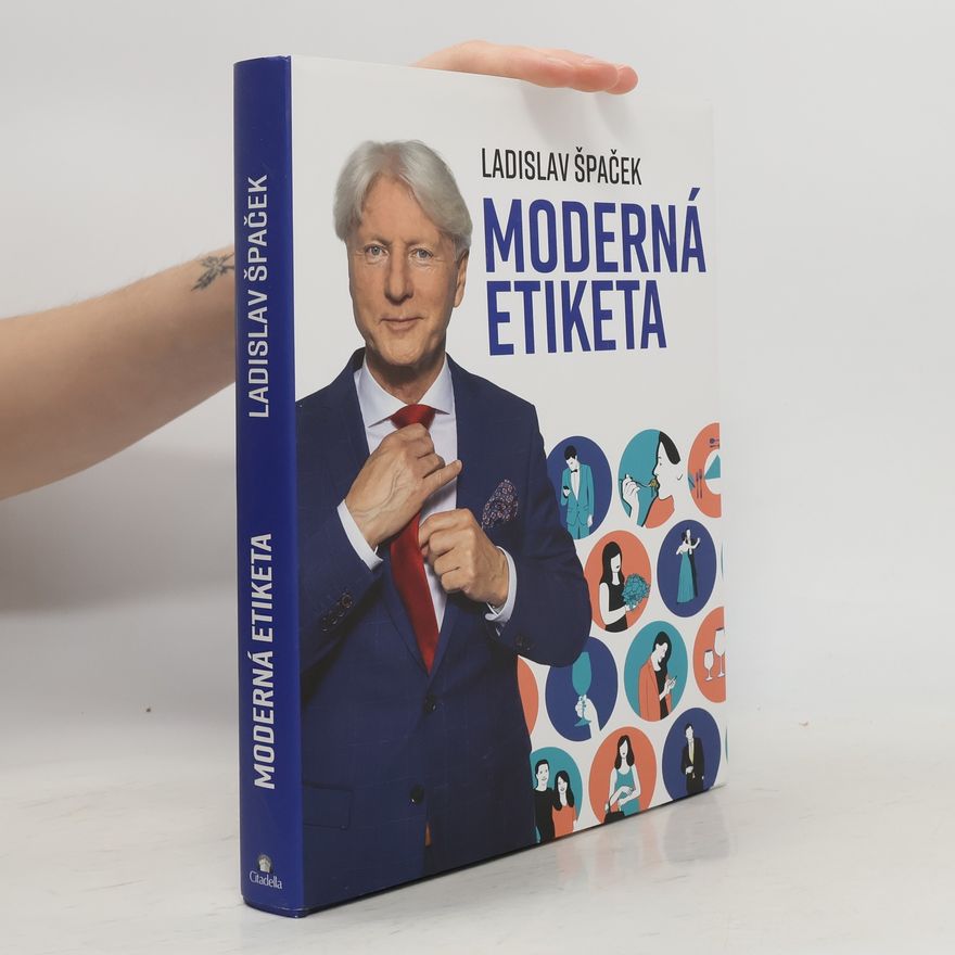 Ladislav Špaček Moderná etiketa