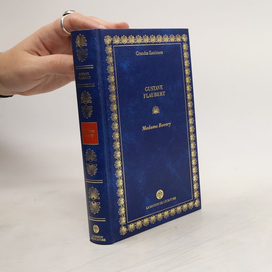 Gustave Flaubert Madame Bovary