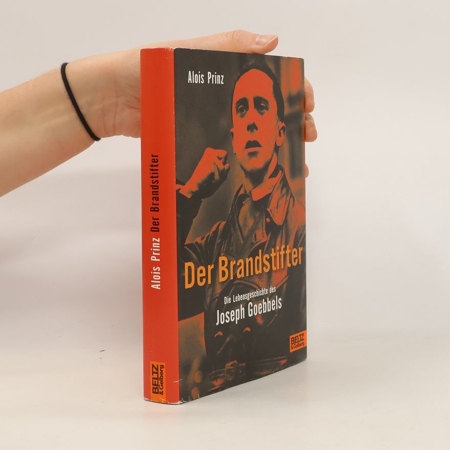 Alois Prinz Der Brandstifter