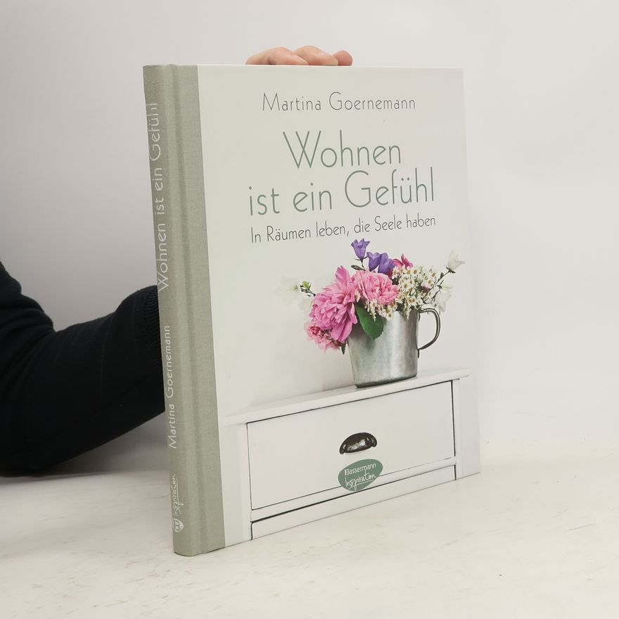 Martina Goernemann Wohnen ist ein Gefühl