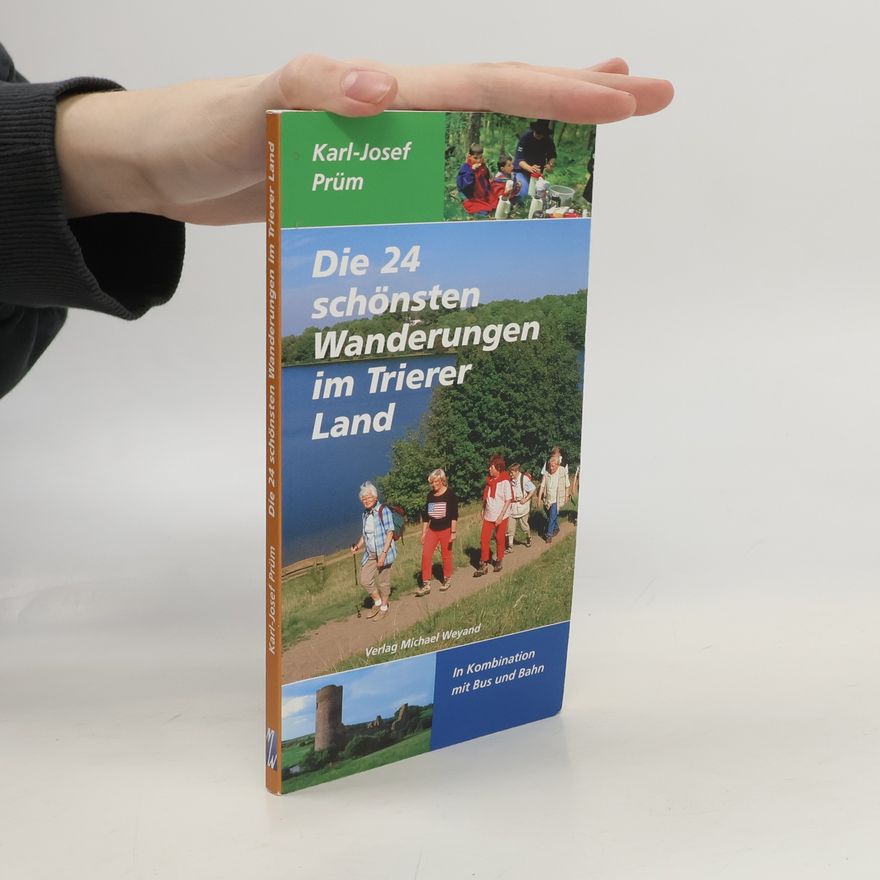 Karl-Josef Kluge Die 24 schönsten Wanderungen im Trierer Land