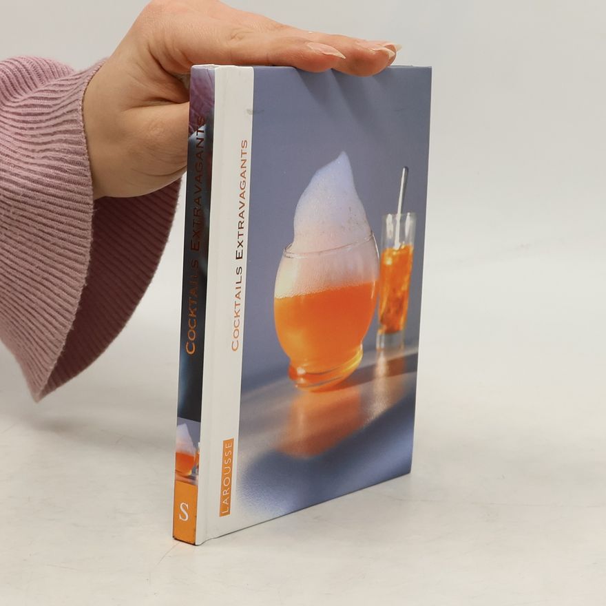 Kolektiv autorů Cocktails Extravagants