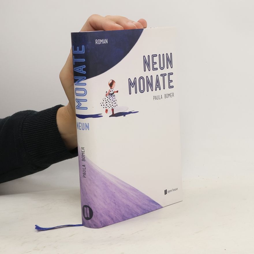 Paula Bomer Neun Monate