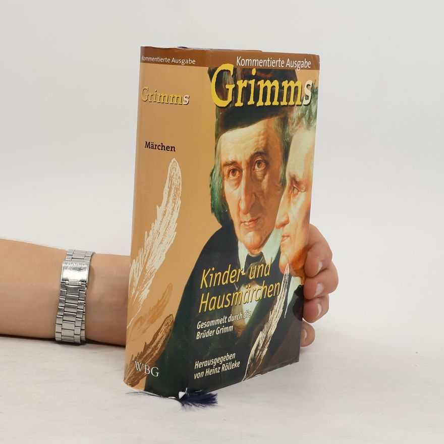 bratři Grimmové Kinder und Hausmärchen