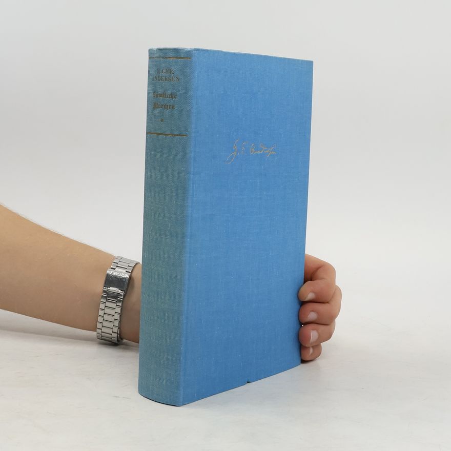 Hans Christian Andersen Sämtliche Märchen