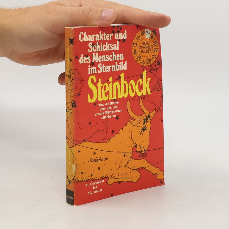 Autorenkollektiv Steinbock. Charakter und Schicksal des Menschen im Sternbild