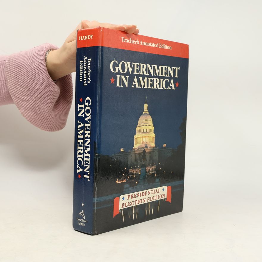 Richard J. Hardy Government in America