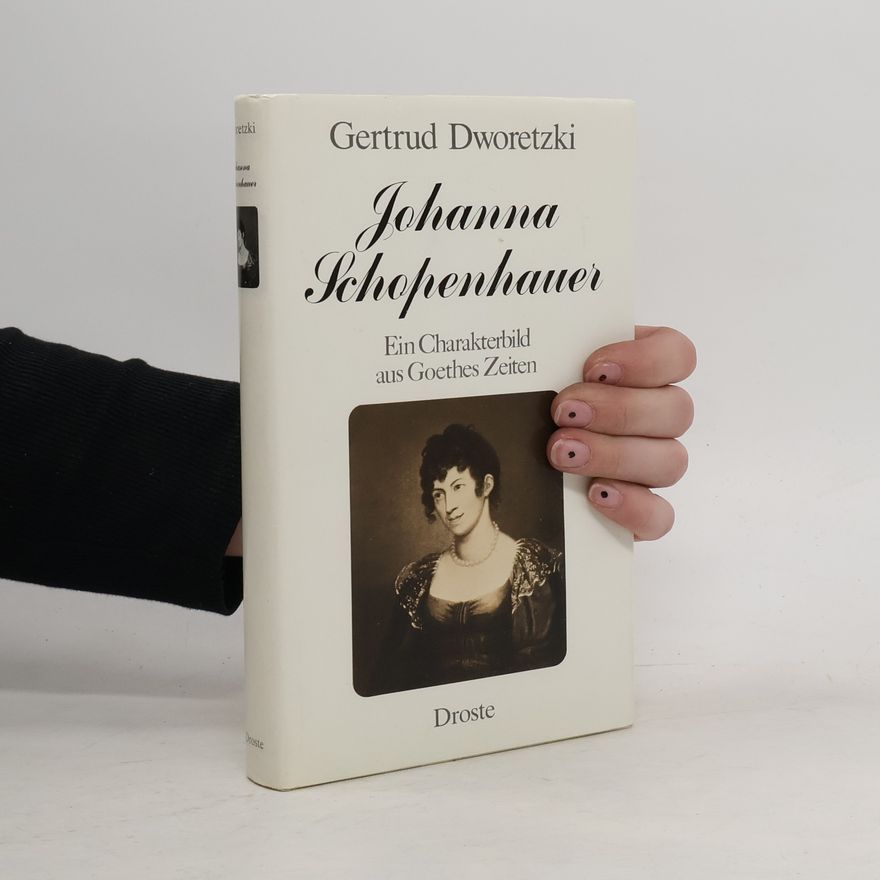 Gertrud Meili Dworetzki Johanna Schopenhauer