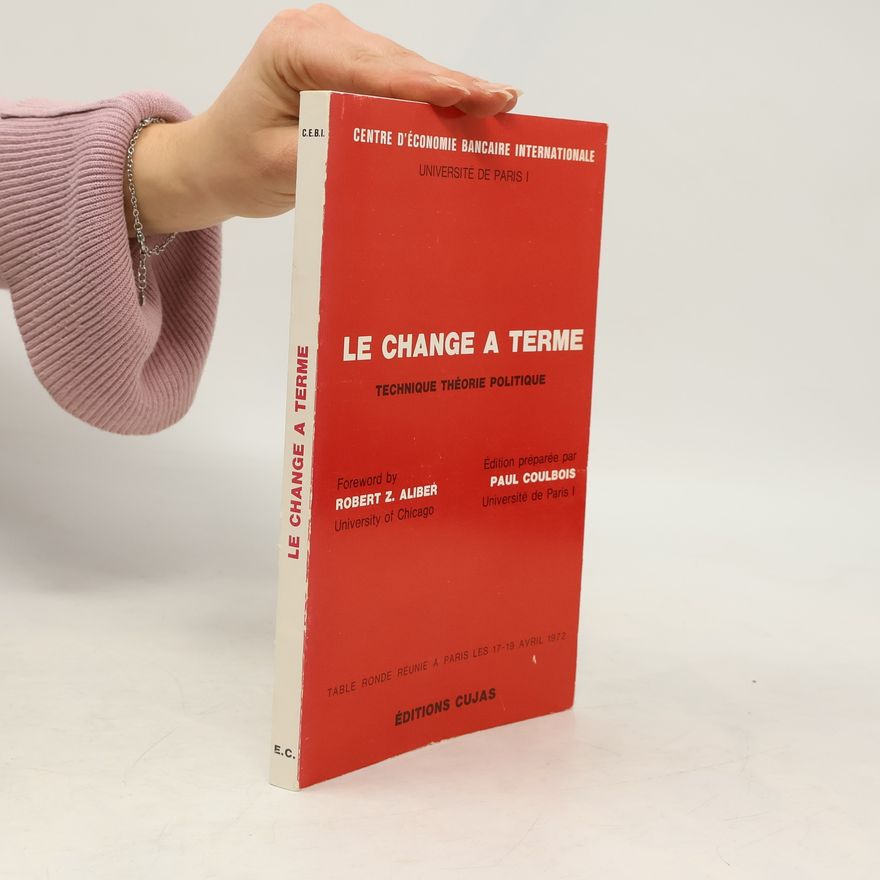 Various authors Le Change à terme