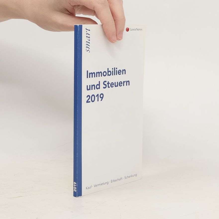 Various authors Immobilien und Steuern 2019