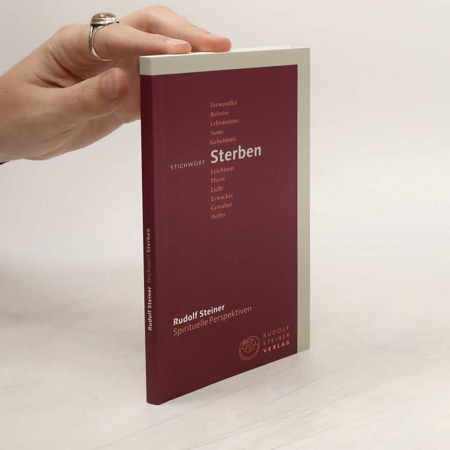 Rudolf Steiner Stichwort Sterben