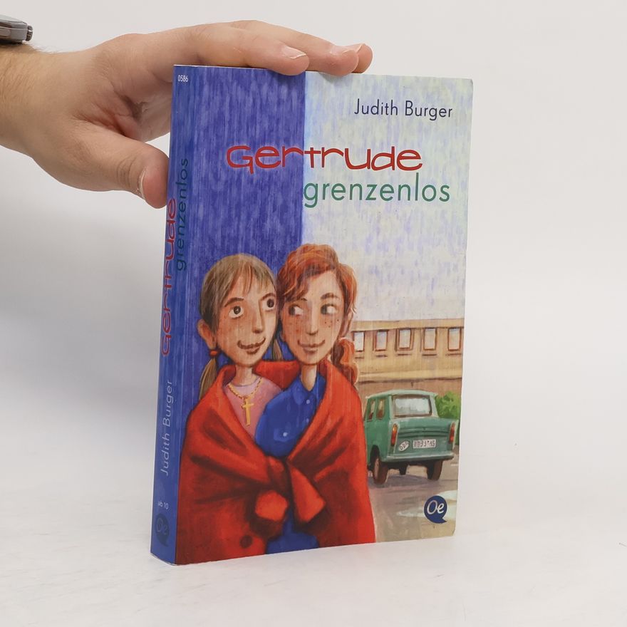 Judith Burger Gertrude grenzenlos