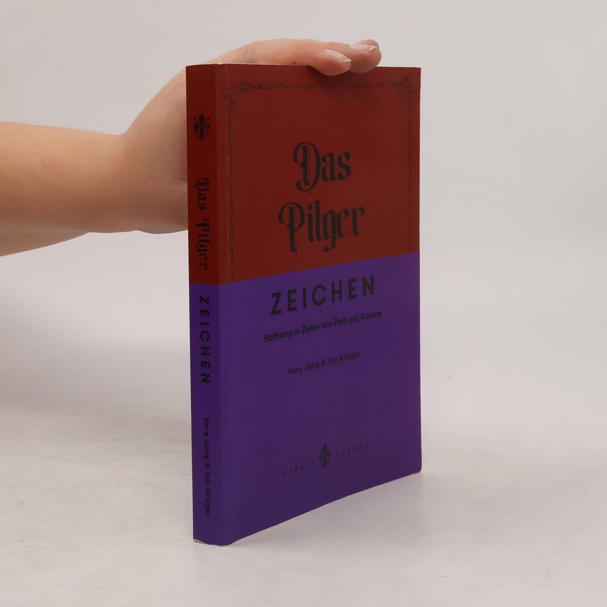 Vera Jung Das Pilgerzeichen