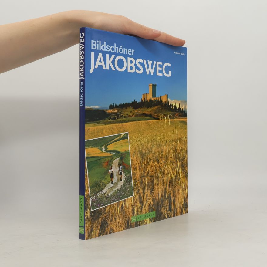 Hartmut Pönitz Bildschöner Jakobsweg