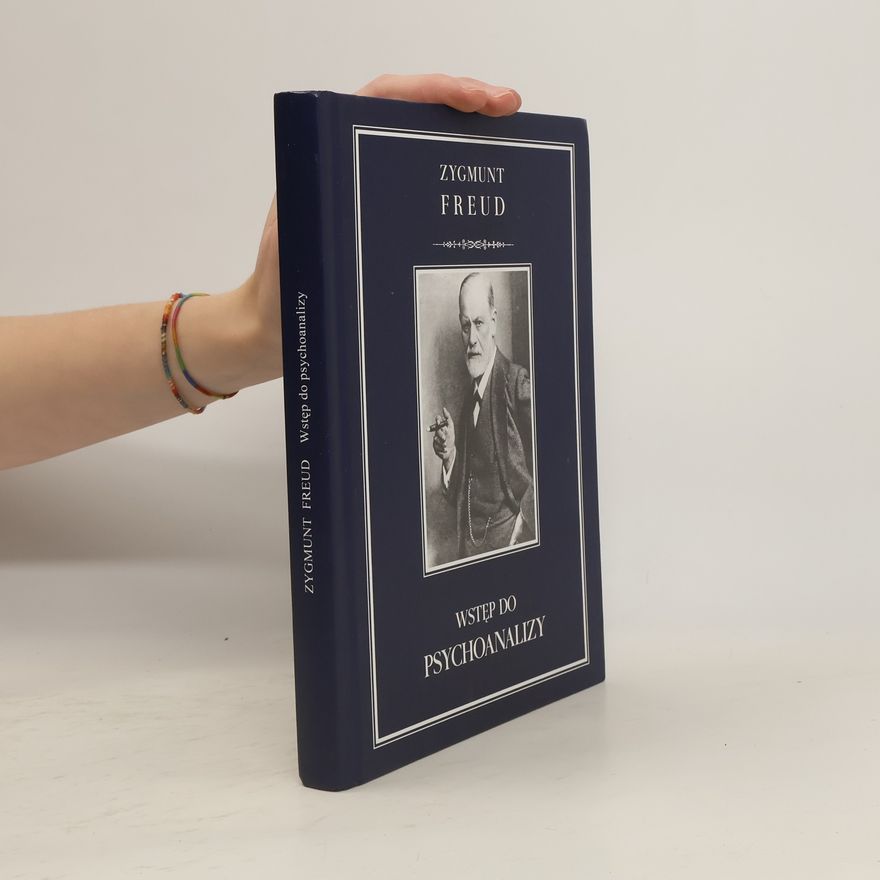 Sigmund Freud Wstęp do psychoanalizy