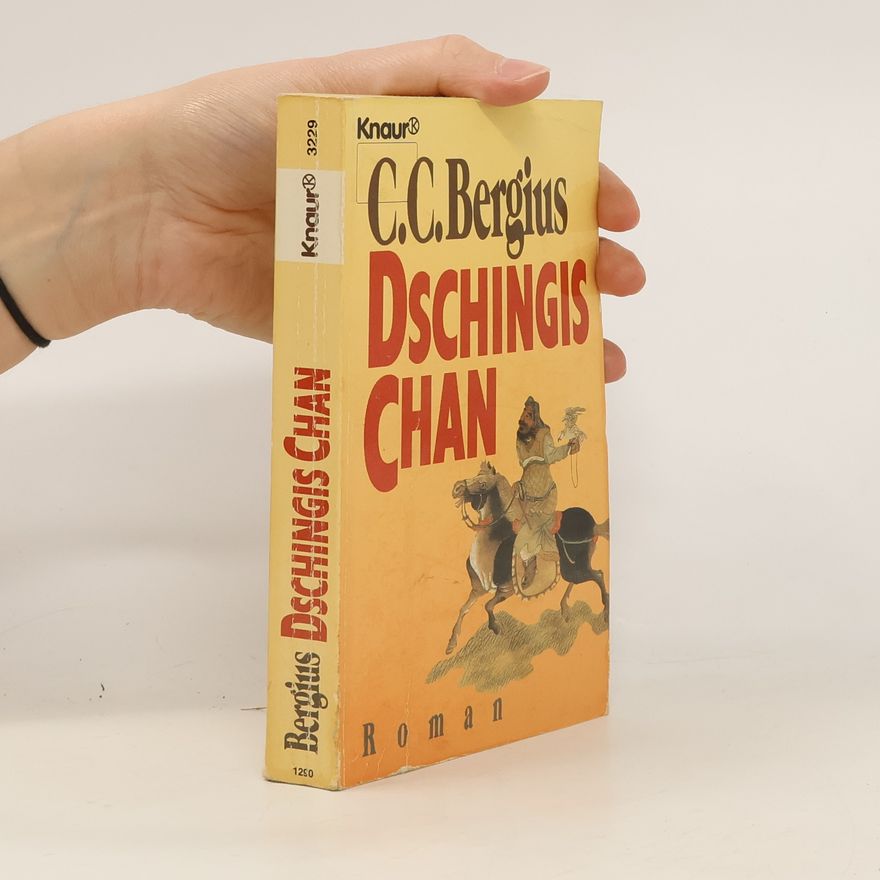 C. C. Bergius Dschingis-Chan