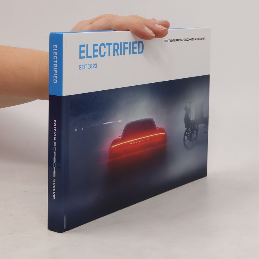 Autorenkollektiv Electrified. Seit 1893