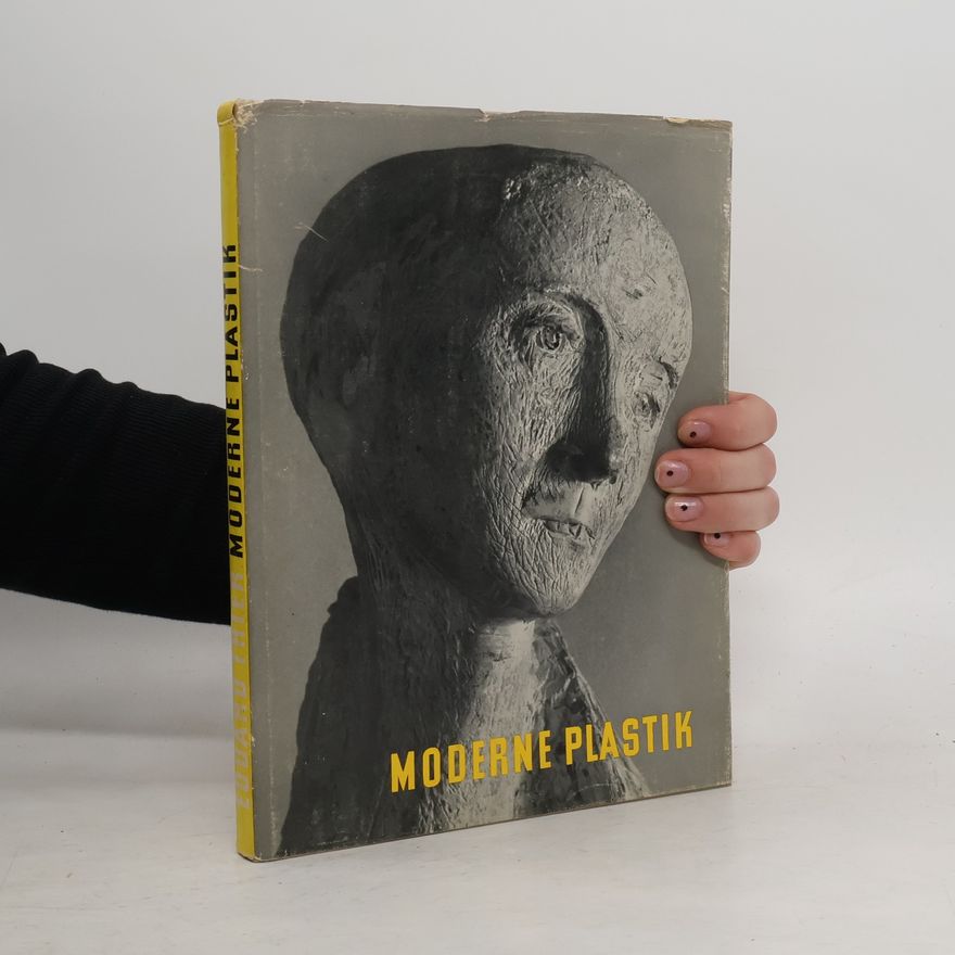 Eduard Trier Moderne Plastik