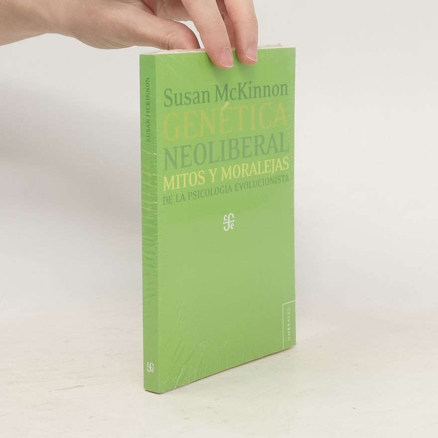 Susan Margaret McKinnon St Somerset Umbrales: Genética neoliberal