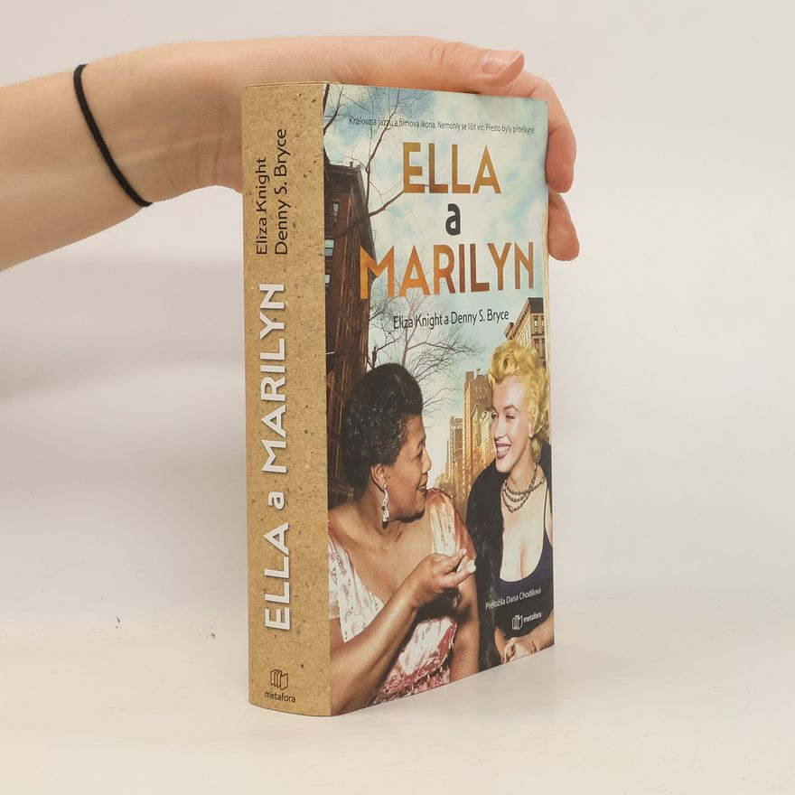 Denny S. Bryce Ella a Marilyn