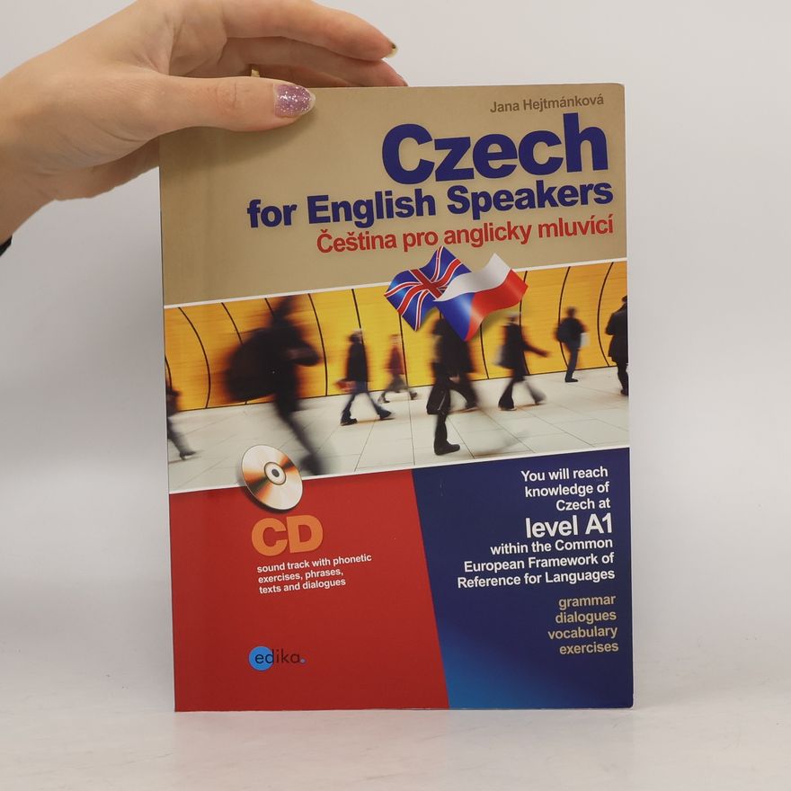 Jana Hejtmánková Czech for English speakers. Čeština pro anglicky mluvící