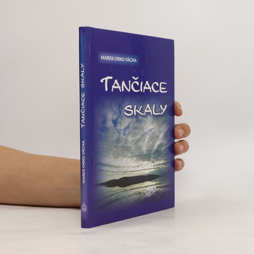Marek Vácha Tančiace skaly