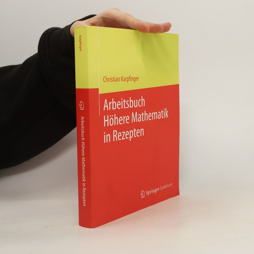 Christian Karpfinger Arbeitsbuch höhere Mathematik in Rezepten