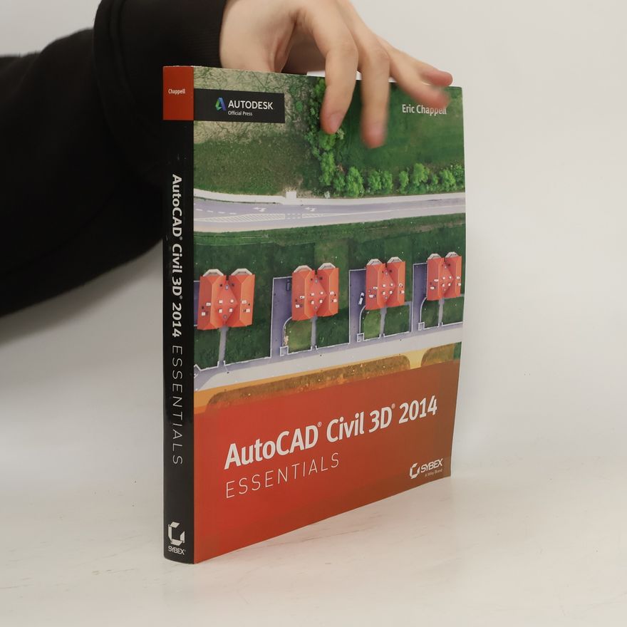 Eric Chappell AutoCAD Civil 3D 2014 Essentials