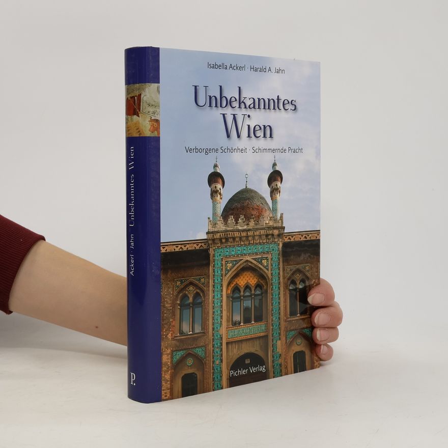 Isabella Ackerl Unbekanntes Wien