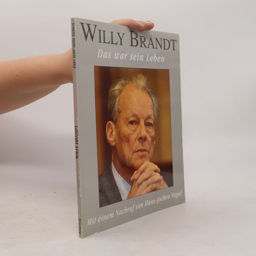 Christian Zentner Willy Brandt - das war sein Leben