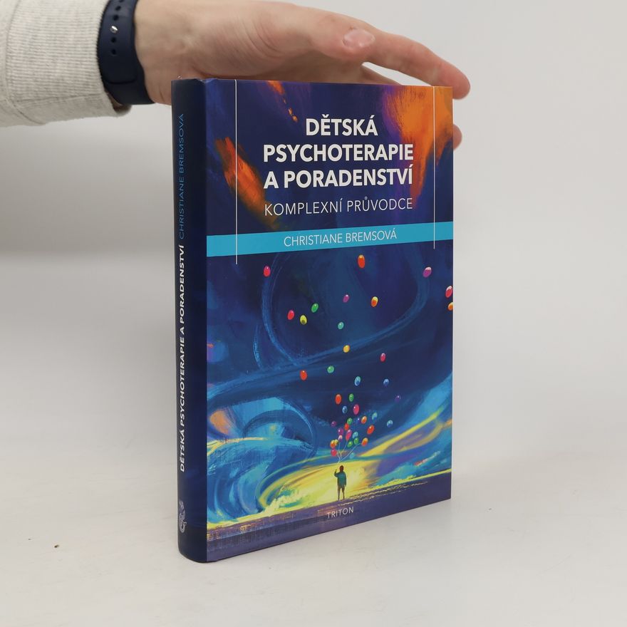 Christiane Brems Dětská psychoterapie a poradenství