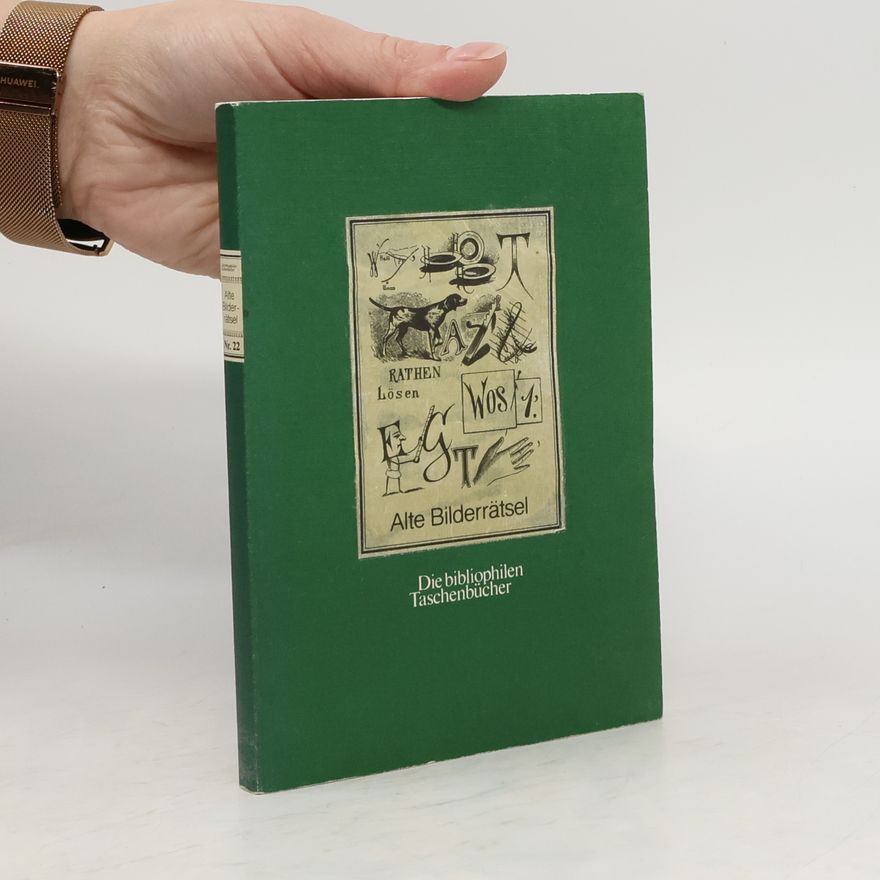 Autorenkollektiv Alte Bilderrätsel