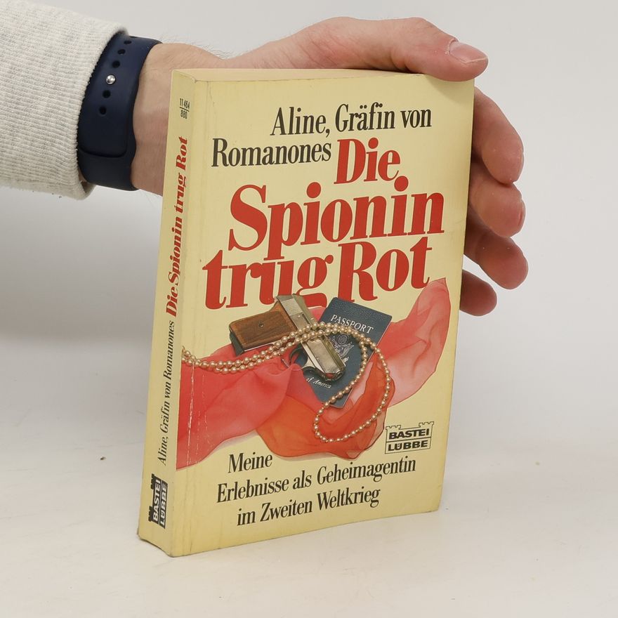 Countess of Romanones Aline Die Spionin trug Rot