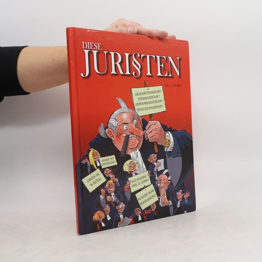 Pierre Laforet Diese Juristen 1