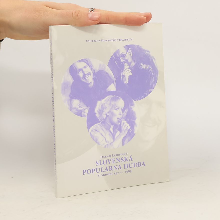 Ondrej Lehotský Slovenská populárna hudba v období 1977-1989