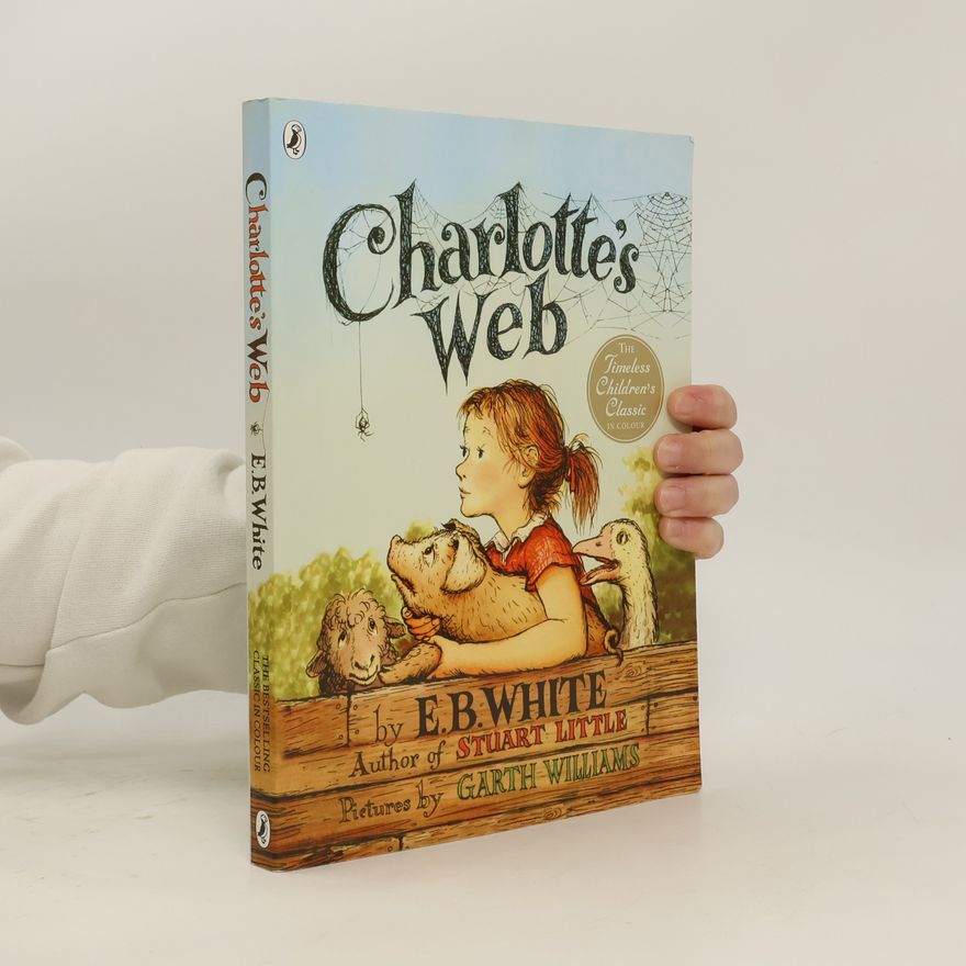 E. B. Elwyn Brooks White Charlotte´s Web