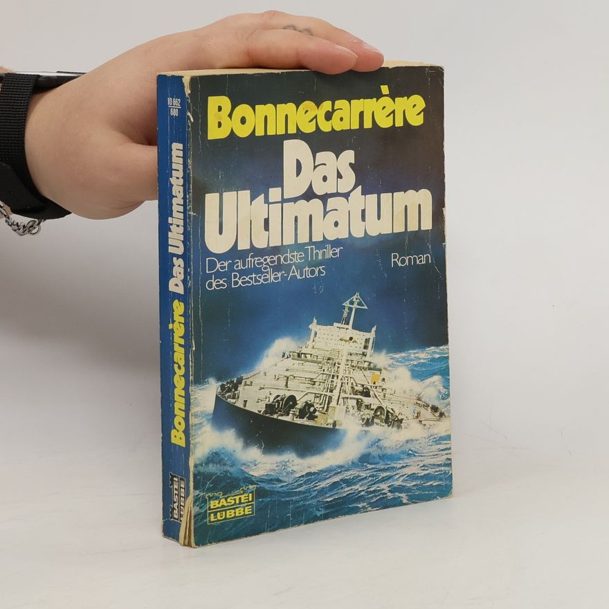 Paul Bonnecarrère Das Ultimatum