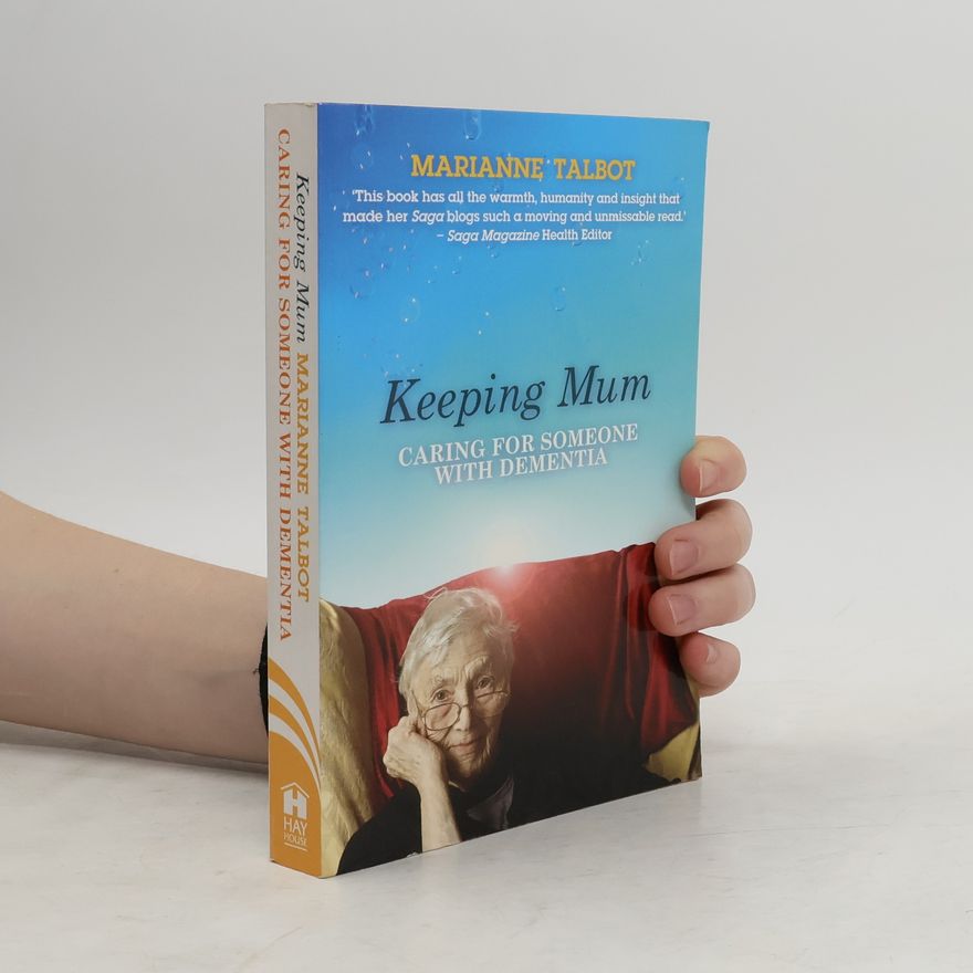 Marianne Talbot Keeping Mum