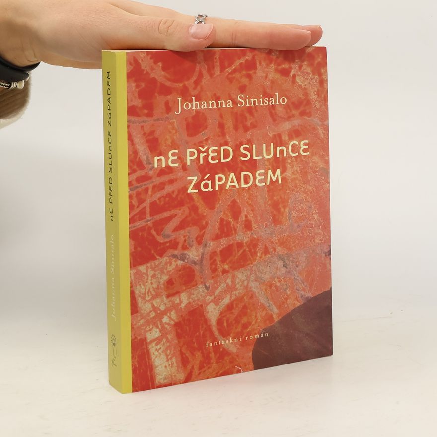 Johanna Sinisalová Ne před slunce západem