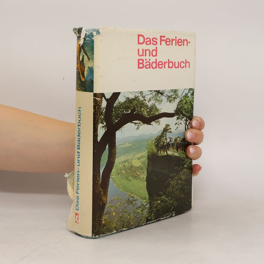Various authors Das Ferien und Bäderbuch
