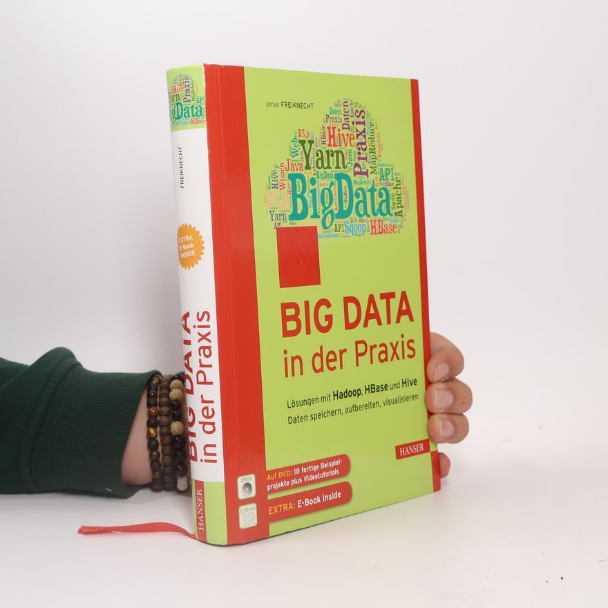 Jonas Freiknecht Big Data in der Praxis